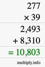 How to calculate 277 times 39 using long multiplication How to calculate 277 times 39 using long multiplication