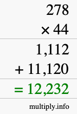 How to calculate 278 times 44 using long multiplication
