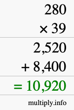 How to calculate 280 times 39 using long multiplication How to calculate 280 times 39 using long multiplication