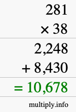 How to calculate 281 times 38 using long multiplication How to calculate 281 times 38 using long multiplication