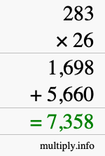 How to calculate 283 times 26 using long multiplication How to calculate 283 times 26 using long multiplication