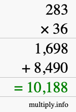 How to calculate 283 times 36 using long multiplication How to calculate 283 times 36 using long multiplication