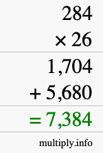 How to calculate 284 times 26 using long multiplication How to calculate 284 times 26 using long multiplication