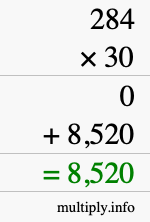 How to calculate 284 times 30 using long multiplication How to calculate 284 times 30 using long multiplication