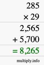 How to calculate 285 times 29 using long multiplication