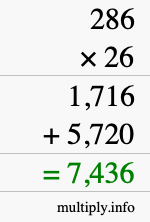 How to calculate 286 times 26 using long multiplication How to calculate 286 times 26 using long multiplication