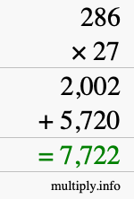 How to calculate 286 times 27 using long multiplication How to calculate 286 times 27 using long multiplication
