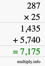 How to calculate 287 times 25 using long multiplication How to calculate 287 times 25 using long multiplication
