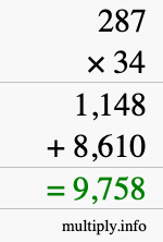 How to calculate 287 times 34 using long multiplication How to calculate 287 times 34 using long multiplication
