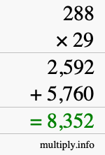 How to calculate 288 times 29 using long multiplication