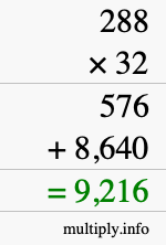 How to calculate 288 times 32 using long multiplication