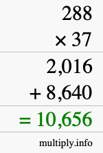 How to calculate 288 times 37 using long multiplication