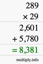 How to calculate 289 times 29 using long multiplication
