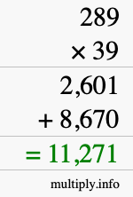 How to calculate 289 times 39 using long multiplication