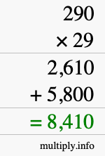 How to calculate 290 times 29 using long multiplication