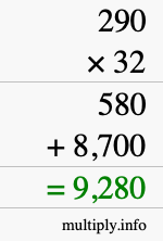 How to calculate 290 times 32 using long multiplication