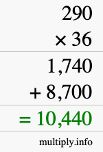 How to calculate 290 times 36 using long multiplication How to calculate 290 times 36 using long multiplication
