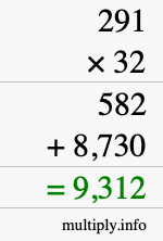 How to calculate 291 times 32 using long multiplication