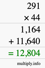 How to calculate 291 times 44 using long multiplication