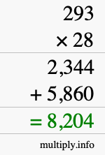 How to calculate 293 times 28 using long multiplication How to calculate 293 times 28 using long multiplication