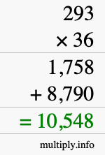 How to calculate 293 times 36 using long multiplication How to calculate 293 times 36 using long multiplication