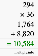 How to calculate 294 times 36 using long multiplication How to calculate 294 times 36 using long multiplication