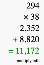 How to calculate 294 times 38 using long multiplication How to calculate 294 times 38 using long multiplication