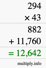 How to calculate 294 times 43 using long multiplication How to calculate 294 times 43 using long multiplication