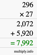 How to calculate 296 times 27 using long multiplication