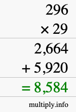 How to calculate 296 times 29 using long multiplication