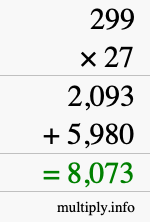How to calculate 299 times 27 using long multiplication