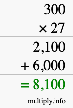 How to calculate 300 times 27 using long multiplication