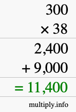 How to calculate 300 times 38 using long multiplication How to calculate 300 times 38 using long multiplication