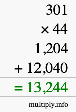 How to calculate 301 times 44 using long multiplication