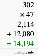 How to calculate 302 times 47 using long multiplication
