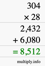 How to calculate 304 times 28 using long multiplication How to calculate 304 times 28 using long multiplication