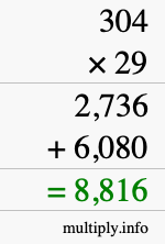 How to calculate 304 times 29 using long multiplication