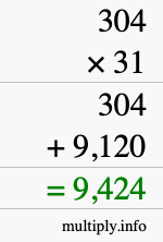 How to calculate 304 times 31 using long multiplication How to calculate 304 times 31 using long multiplication