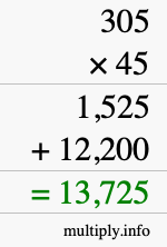 How to calculate 305 times 45 using long multiplication How to calculate 305 times 45 using long multiplication