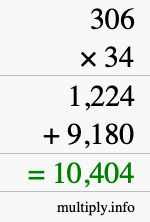 How to calculate 306 times 34 using long multiplication