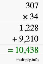 How to calculate 307 times 34 using long multiplication