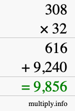 How to calculate 308 times 32 using long multiplication How to calculate 308 times 32 using long multiplication