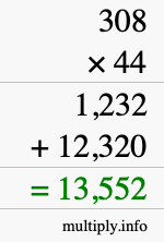 How to calculate 308 times 44 using long multiplication How to calculate 308 times 44 using long multiplication