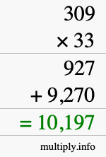 How to calculate 309 times 33 using long multiplication How to calculate 309 times 33 using long multiplication