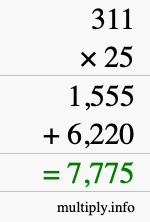 How to calculate 311 times 25 using long multiplication How to calculate 311 times 25 using long multiplication