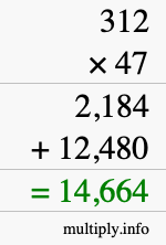 How to calculate 312 times 47 using long multiplication