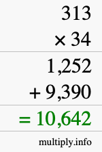 How to calculate 313 times 34 using long multiplication