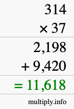 How to calculate 314 times 37 using long multiplication