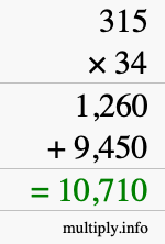 How to calculate 315 times 34 using long multiplication