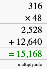 How to calculate 316 times 48 using long multiplication